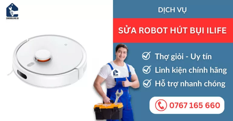sửa robot hút bụi ilife suadienlanh.vn