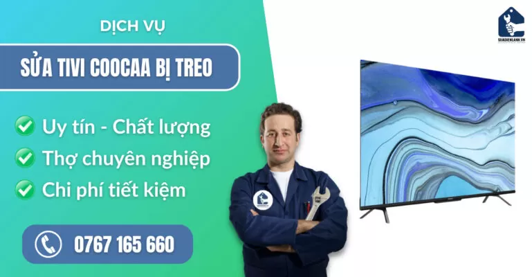 sửa tivi Coocaa bị treo suadienlanh.vn