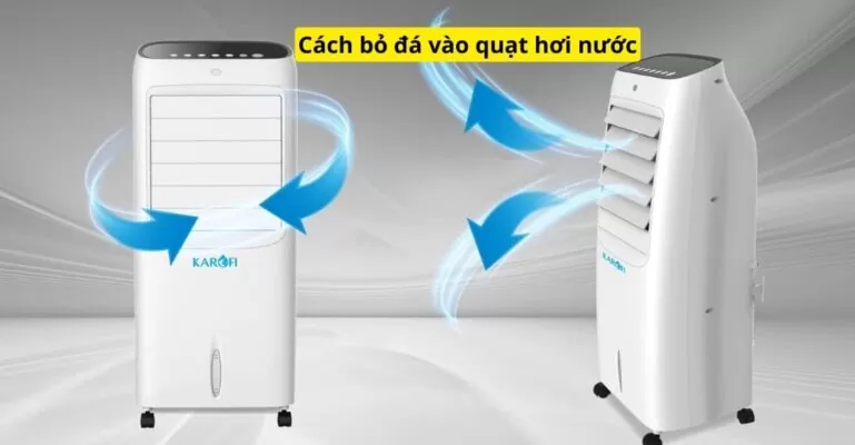 cách bỏ đá vào quạt hơi nước
