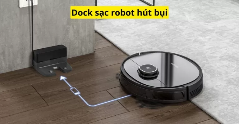 dock sạc robot hút bụi