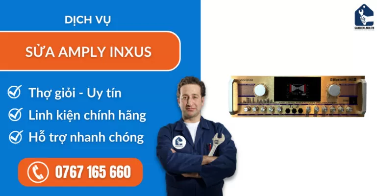 sửa amply Inxus suadienlanh.vn