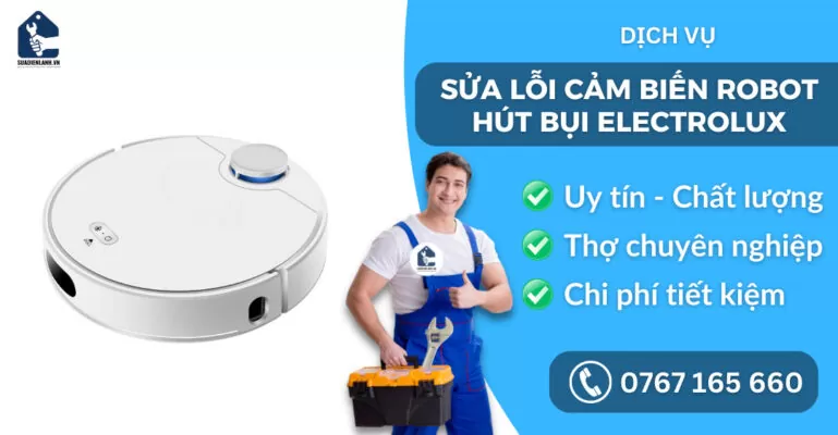 sửa lỗi cảm biến robot hút bụi Electrolux suadienlanh.vn