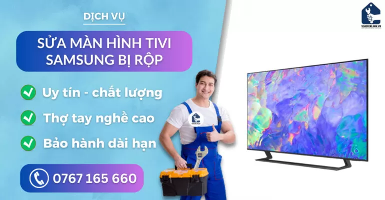 sửa màn hình tivi Samsung bị rộp suadienlanh.vn