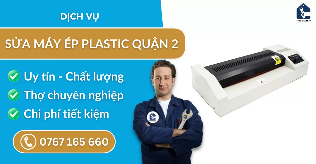 sửa máy ép plastic quận 2 suadienlanh.vn