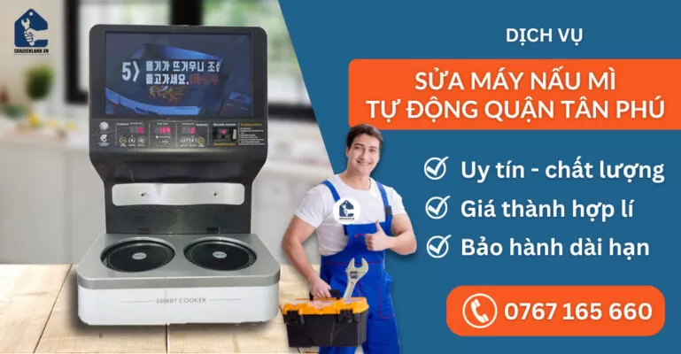 sửa máy nếu mì tự động quận Tân Phú suadienlanh.vn