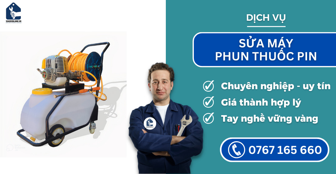 sửa máy phun thuốc pin suadienlanh.vn