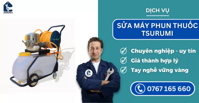 sửa máy phun thuốc Tsurumi suadienlanh.vn