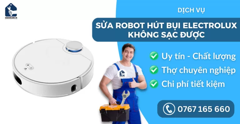sửa robot hút bụi electrolux không sạc được suadienlanh.vn