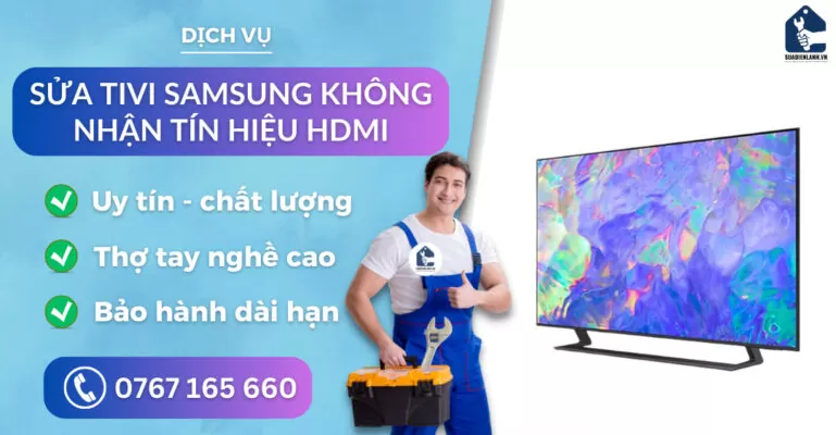 sửa tivi Samsung không nhận tín hiệu hdmi suadienlanh.vn