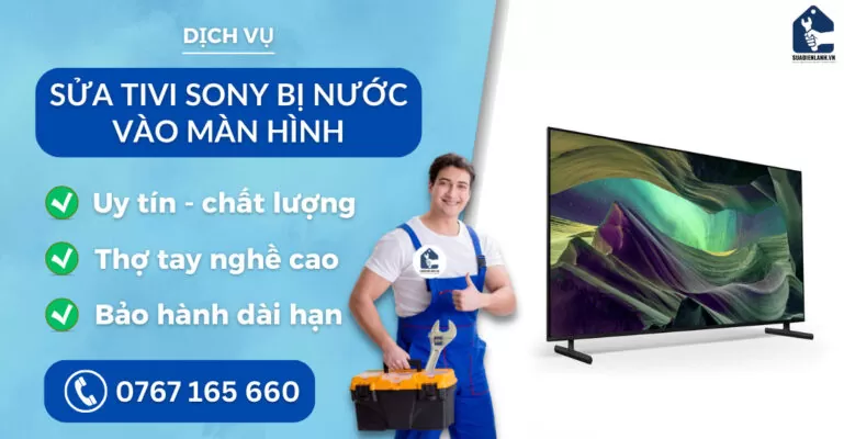 sửa tivi Sony bị nước vào màn hình suadienlanh.vn