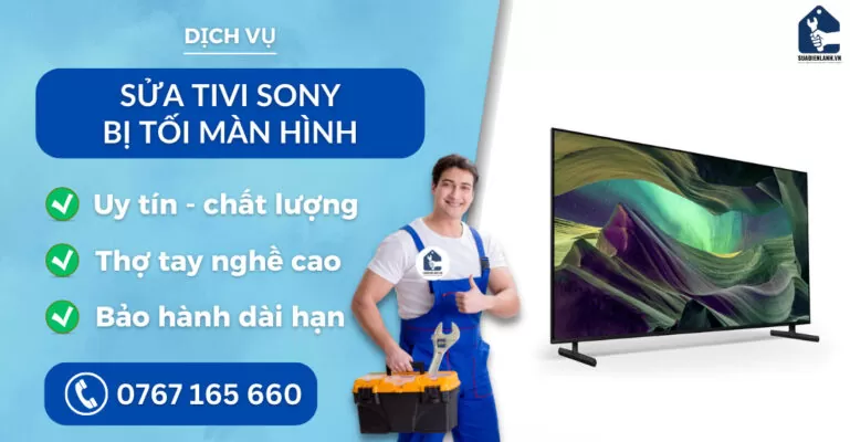 sửa tivi Sony bị tối màn hình suadienlanh.vn