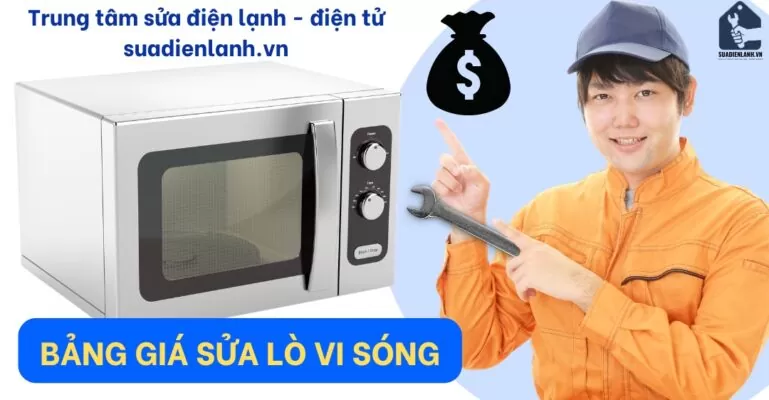 Bảng giá sửa lò vi sóng suadienlanh.vn