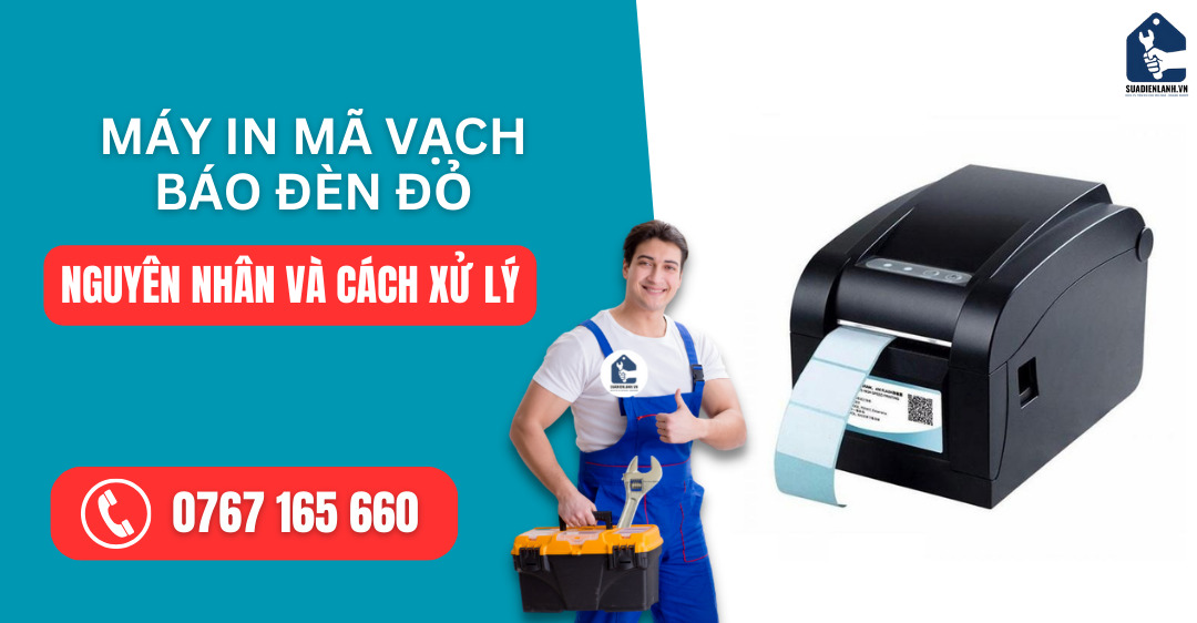 máy in mã vạch báo đèn đỏ suadienlanh.vn