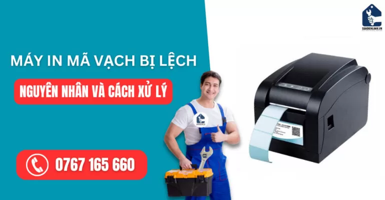 máy in mã vạch bị lệch suadienlanh.vn