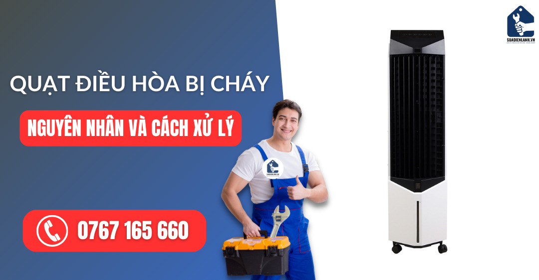 quạt hơi nước bị cháy suadienlanh.vn