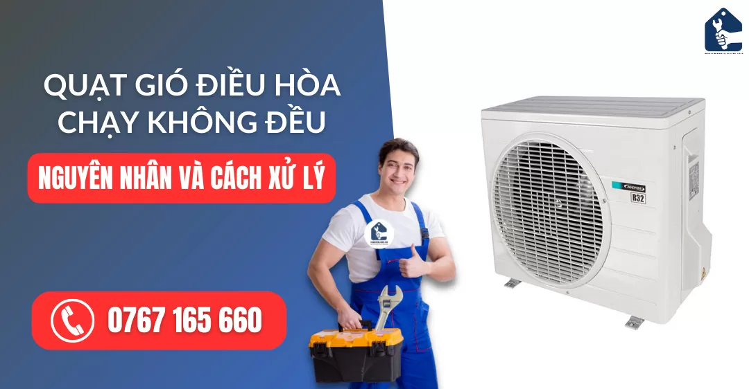 quạt gió điều hòa chạy không đều suadienlanh.vn
