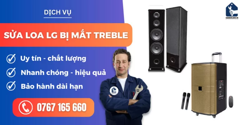 sửa loa LG bị mất treble suadienlanh.vn