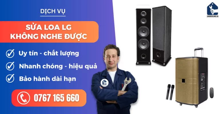sửa loa LG không nghe được suadienlanh.vn