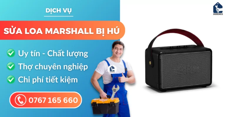 sửa loa Marshall bị hú suadienlanh.vn