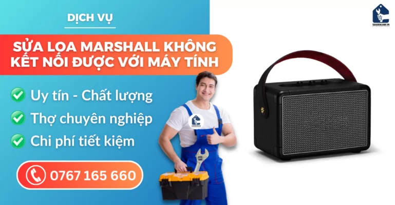 sửa loa Marshall không kết nối được với máy tính suadienlanh.vn