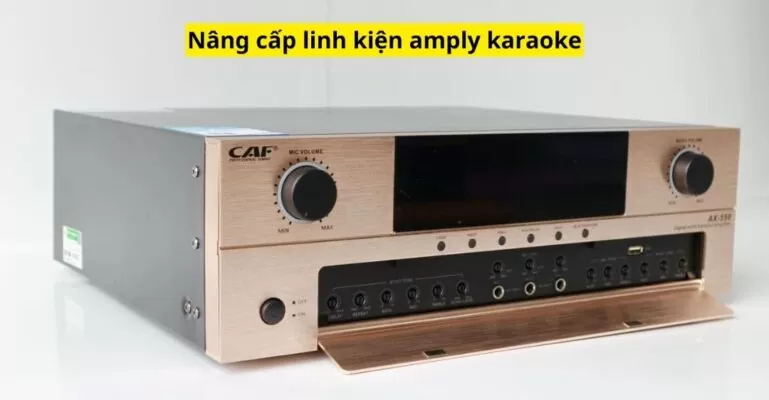 nâng cấp linh kiện amply karaoke