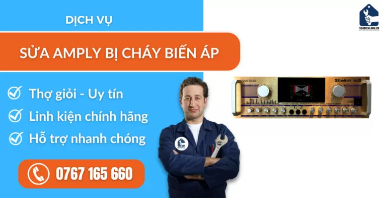 sửa amply bị cháy biến áp suadienlanh.vn