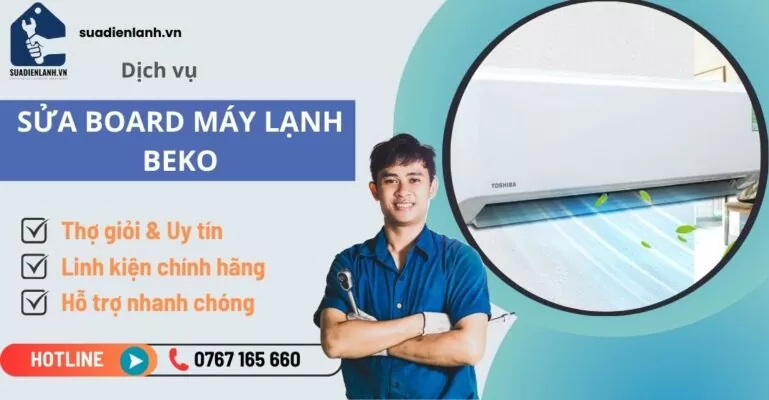 Sửa board máy lạnh Beko - Dịch vụ sửa chữa Giá rẻ tại TPHCM