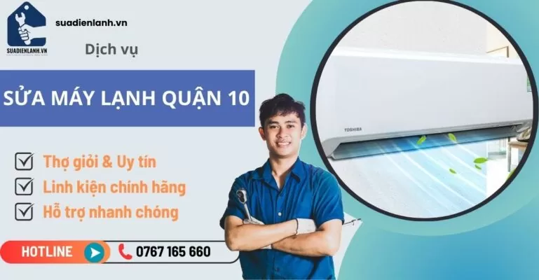 Sửa máy lạnh quận 10 Suadienlanh