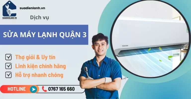Sửa máy lạnh quận 3 Suadienlanh