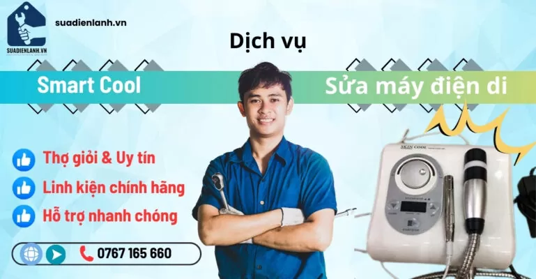 Sửa máy điện di Smart cool suadienlanh.vn