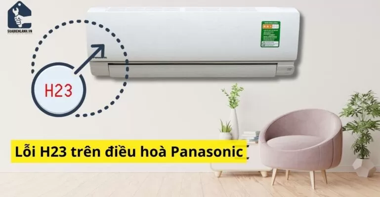điều hòa panasonic báo lỗi h23