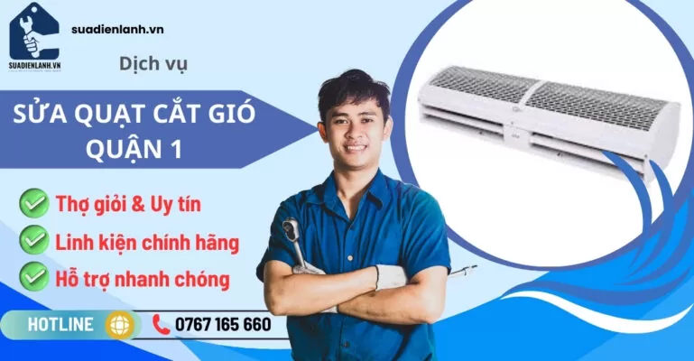 Sửa quạt cắt gió quận 1