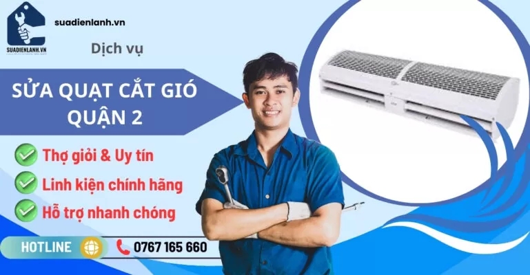 Sửa quạt cắt gió quận 2
