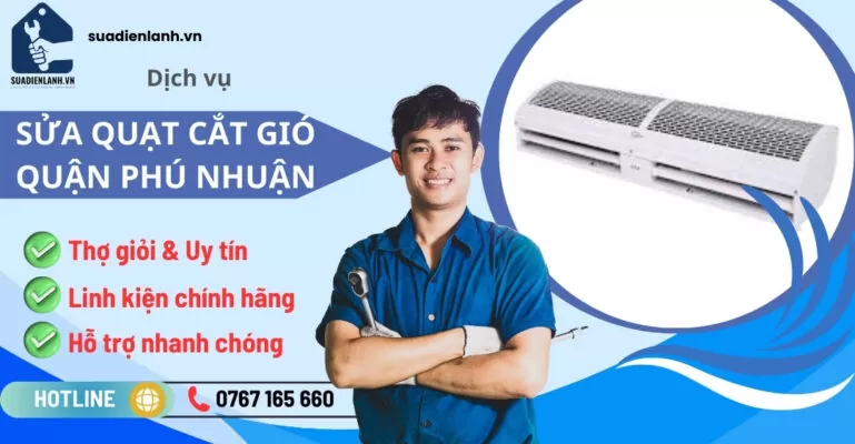 Sửa quạt cắt gió quận Phú Nhuận