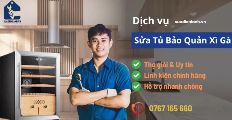 Sửa tủ bảo quản xì gà suadienlanh.vn