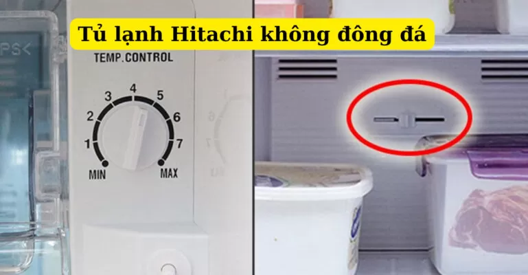 tủ lạnh hitachi không đông đá
