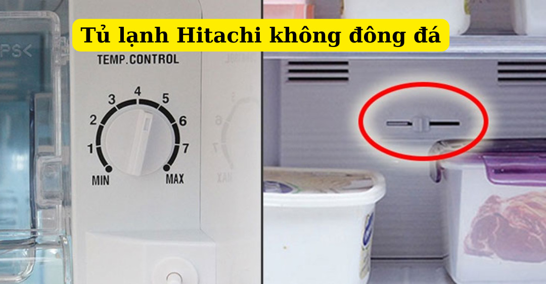 tủ lạnh hitachi không đông đá