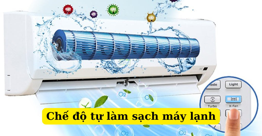 chế độ tự làm sạch máy lạnh