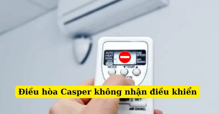 điều hòa casper không nhận điều khiển