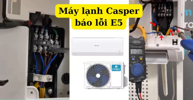 máy lạnh casper báo lỗi e5