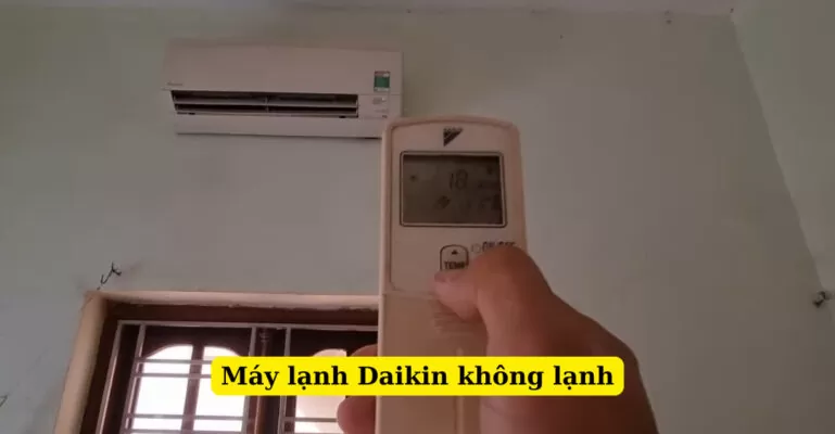 máy lạnh Daikin không lạnh