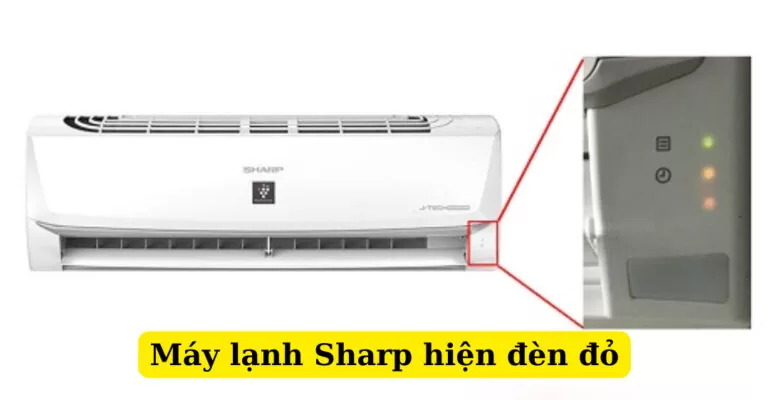 Máy lạnh Sharp hiện đèn đỏ