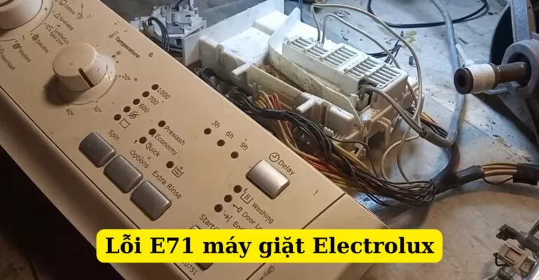 lỗi e71 máy giặt electrolux