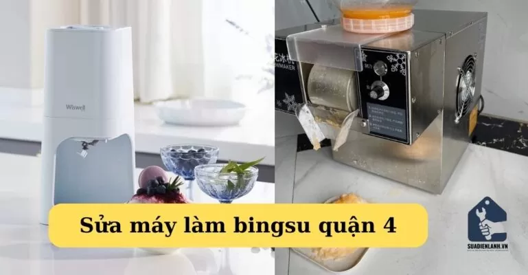 Sửa máy làm bingsu quận 4