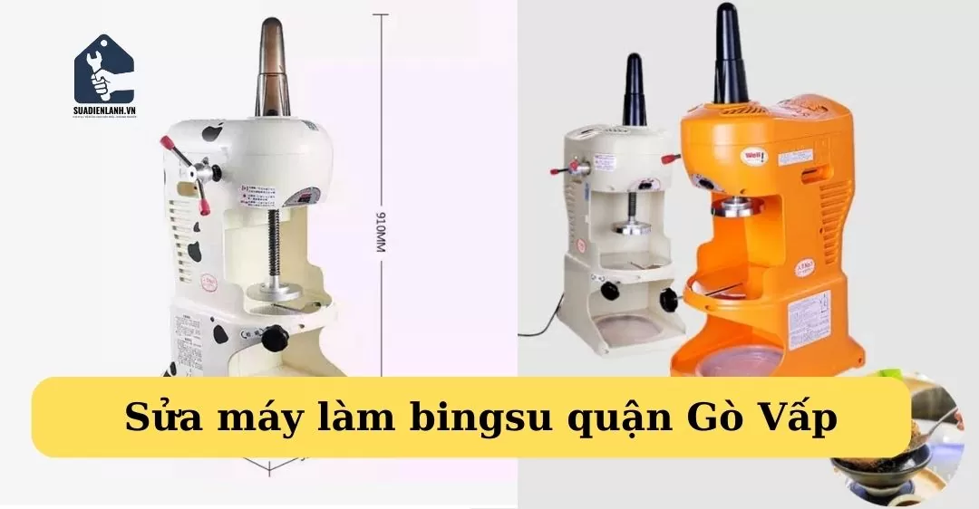 sửa máy làm bingsu quận gò vấp