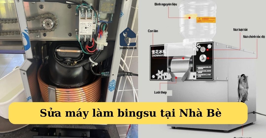 sửa máy làm bingsu tại nhà bè
