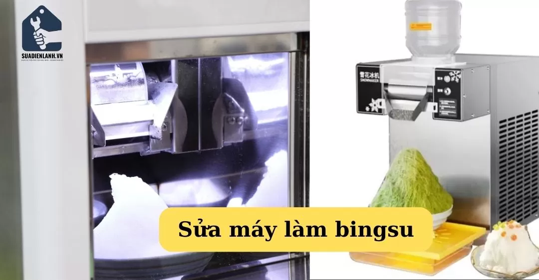 sửa máy làm bingsu