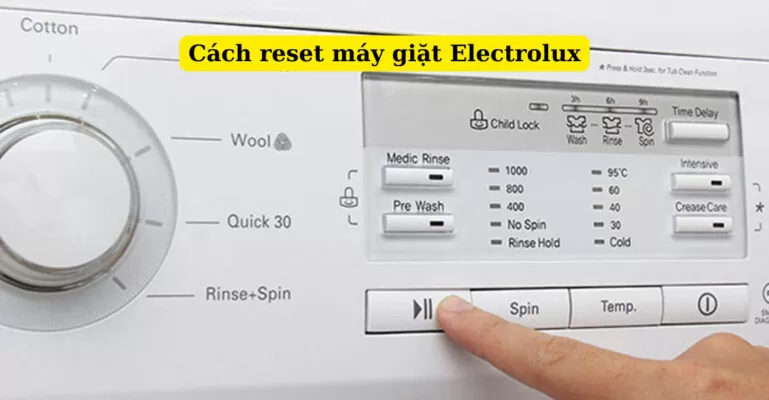 cách reset máy giặt electrolux