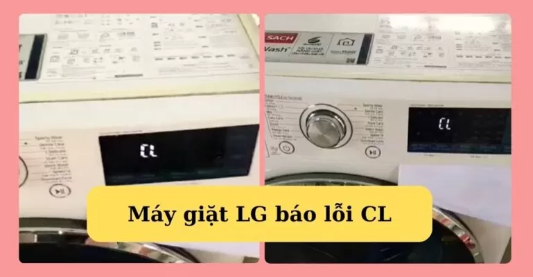 Máy giặt LG báo lỗi CL