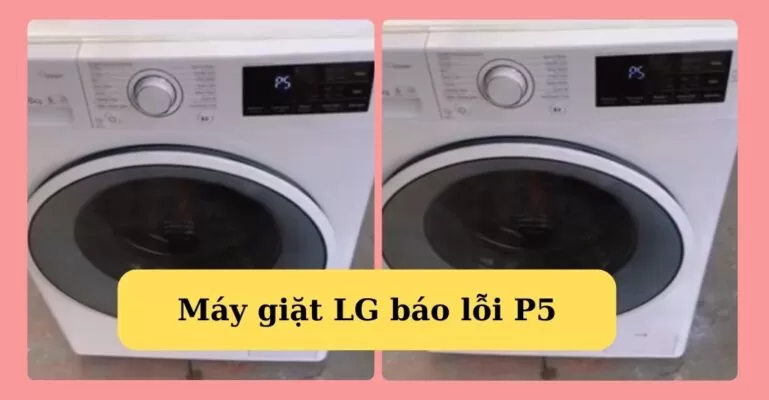 Máy giặt LG báo lỗi P5